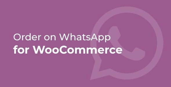 Order on WhatsApp for WooCommerce Order on WhatsApp for WooCommerce